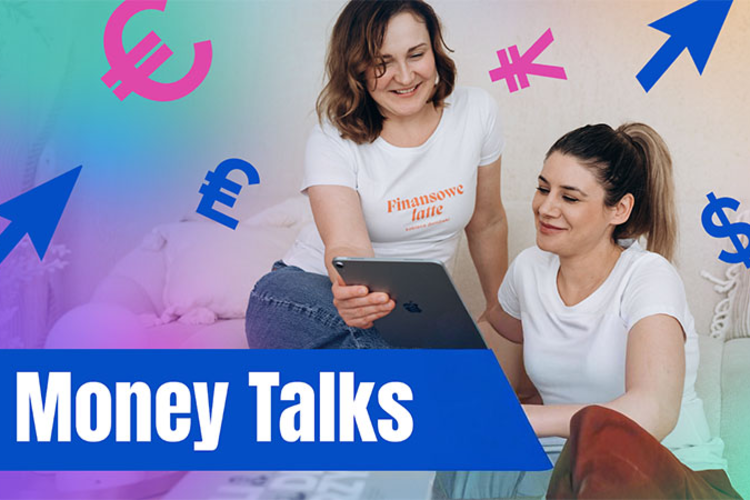 Money Talks: women, money, and real Independence